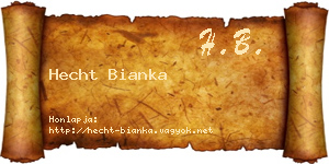 Hecht Bianka névjegykártya